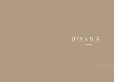 Bossa O.M. Home