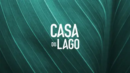 Casa du Lago